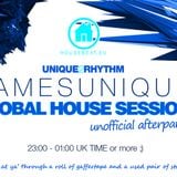 Global House Session Unofficial Afterparty - 19th November with Jamesunique, Unique2rhythm