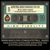 QuiteTrill Radio Weekend Mix #10