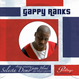 Gappy Ranks - Put The Riddims On