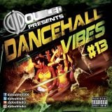 DANCEHALL VIBES 13