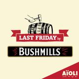 Teddybear for LAST FRIDAY by BUSHMILLS 3 in AiOLI Cantine Bar Café Deli