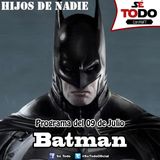Sé Todo con MaTT #90 - 2015/07/09 - Hablemos de Batman