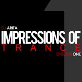 Impressions Of Trance: Episode 1
