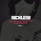 @RECKLESSDJ_ - The Morning After The Night Before: Vol. 1