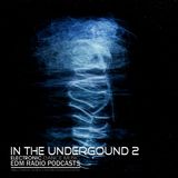 EDM Radio In The Underground 02