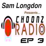 Sam Longdon - Choonz EP3 October 10th 2014