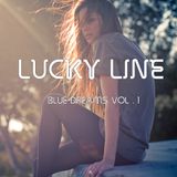 Lucky Line - Blue Dreams Vol.1