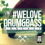 Gunsta Presents #WeLoveDrum&Bass Podcast - Flade Guest Mix