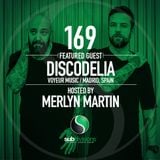 SGR169 Discodelia & Hector Merida hosted by Merlyn Martin