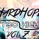 HardHope - Too High (RADIO) Vol.7
