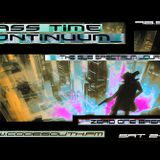 ♠ BASS TIME CONTINUUM ♠ SUB-SPECTRUM ♠ SHADOW-MOVES ♠ 13/09/2014