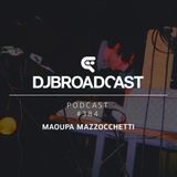 DJB Podcast #384 - Maoupa Mazzocchetti