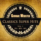 Giovane Webster - Classics Super Hits Mix Vol. 1