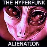 The Hyperfunk Alienation - Episode 10