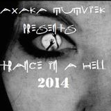 Trance In A Hell 2014