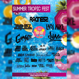 Summer Tropic Fest