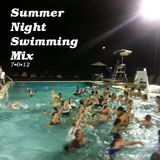 Summer Night Swimming Mix