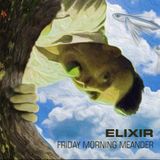 ELIXIR | Friday Morning Meander