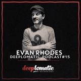 Deeplomatic Recordings - Evan Rhodes - Podcast 15 - 21/08/14