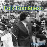 Folk Romanesc - Câteva melodii vechi , dar superbe...
