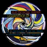 KOSMOS035 ELECTROSOUL SYSTEM "LiquiDNAtion EP" (Vinyl Only) (Preview Mini-mix)