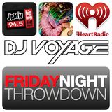 JAM'N 94.5 DJ Voyage - Friday Night Throwdown 2-28-14