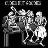 Oldies But Goodies