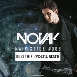 Novak - MAIN STAGE #066 (Volt & State Guest mix)