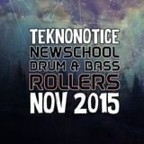 New School Drum & Bass Rollers - November 2015