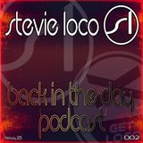stevie loco back in the day radio show episode 2