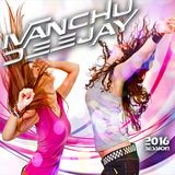 IVANCHU DEEJAY 2016 SESSION