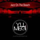 Jazz On The Beach (Live Set@Kitesurf D'olcinium)