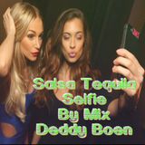salsa Tequila Selfie - By Mix Deddy Boen