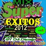 Mix Super Êxitos 2012 Vol.1-By DJ.Discojo