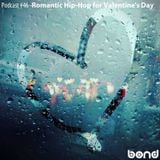 WIB Podcast # 46 - Romantic Hip-Hop for Valentine's Day