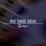 #82 Spotlight - Dario Girau