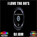 I Love the 80's - On Demand 2
