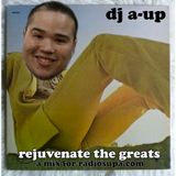 Rejuvenate the Greats