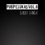 Pub Pelukas Vol.8 - Daddy Panda