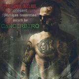 Paris Zombie Netlabel is proud to present a mix by C∆NCΞRBΞRO, "mexican connection"