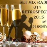 Set Mix Radio Fit 2015 By Dj Roney Nunes 017 (Retrospectiva 2015)