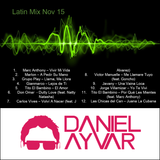 DJ Daniel Ayvar - Latin Mix Nov 15 (pedido)