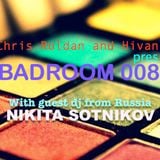 Chris Roldan & Hivani pres. Badroom #008