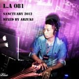 Arzuki - L.A 081 Sanctuary 2012 Live at 32B1 (11.24.2012 Pt.01)