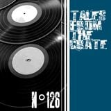 Tales From The Crate Radio Show #126 Part 02