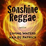 Sonshine Reggae #41 with Living Waters aka DJ Patrick