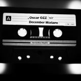 December 2014 Mixtape by Oscar OZZ