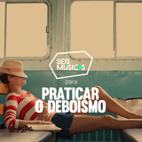 #176 SEIS MÚSICAS PARA PRATICAR O DEBOISMO