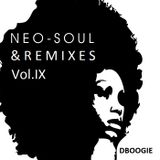 The Soul Alliance: Neo Soul + Remixes IX