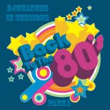 Back to the 80´s - Part.1 Short V. - DjGuAnChE In Sessions